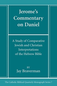 Enlarge image Cover: Jerome's Commentary on Daniel - Wipf and Stock Publishers