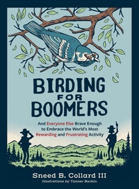 Abbildung von: Birding for Boomers - Mountaineers Books