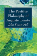 Cover: The Positive Philosophy of Auguste Comte - Wipf and Stock Publishers