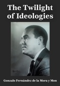 Bild: The Twilight of Ideologies - Academica Press