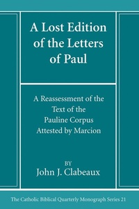 Abbildung von: A Lost Edition of the Letters of Paul - Wipf and Stock Publishers