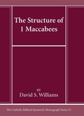Cover: The Structure of 1 Maccabees - Wipf and Stock Publishers