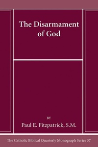 Enlarge image Cover: The Disarmament of God - Wipf and Stock Publishers