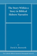 Cover: The Story Within a Story in Biblical Hebrew Narrative - Wipf and Stock Publishers