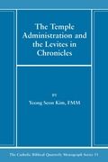 Cover: The Temple Administration and the Levites in Chronicles - Wipf and Stock Publishers
