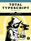 Cover: Total Typescript - No Starch Press