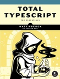 Cover: Total Typescript - No Starch Press