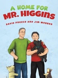 Cover: A Home for Mr. Higgins - Austin Macauley Publishers LLC