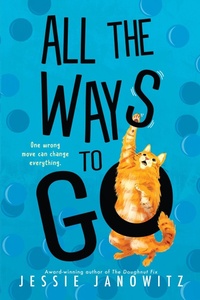 Enlarge image Cover: All the Ways to Go - Sourcebooks Young Readers