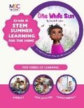 Cover: One White Sun STEM Learning for the Home Grade K - Mission 6 Consulting LLC