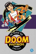 Cover: Doom Patrol: The Silver Age Omnibus: (2025 Edition) - DC Comics