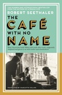 Cover: The Cafe with No Name - Canongate Books