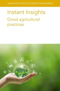 Abbildung von: Instant Insights: Good Agricultural Practices - Burleigh Dodds Science Publishing Limited