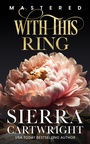 Cover: With This Ring - Totally Entwined Group