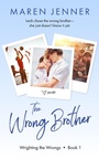 Cover: The Wrong Brother - Totally Entwined Group