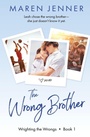 Cover: The Wrong Brother - Totally Bound Publishing