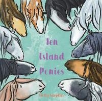 Enlarge image Cover: Ten Island Ponies - Independent Publishing Network
