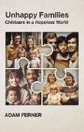Cover: Unhappy Families - Agenda Publishing