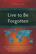 Cover: Live to Be Forgotten - Langham Publishing