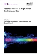 Cover: Recent Advances in High-Power Electromagnetics - Institution of Engineering and Technology