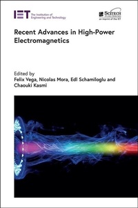Abbildung von: Recent Advances in High-Power Electromagnetics - Institution of Engineering and Technology