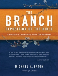 Abbildung von: The Branch Exposition of the Bible, Volume 2 - Langham Publishing