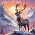 Cover: 5 Minute Christmas Stories for Children - Quiet Time Now