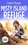 Cover: Misty Island Refuge - Publishdrive
