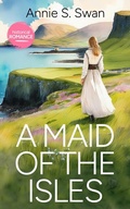 Cover: A Maid Of The Isles - Publishdrive
