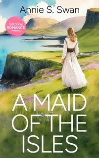 Enlarge image Cover: A Maid Of The Isles - Publishdrive