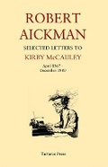Cover: Robert Aickman: Selected Letters to Kirby McCauley - The Tartarus Press