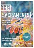 Cover: The Sacraments: Responding to God's Loving Invitation - York Courses