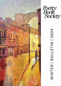 Abbildung von: Poetry Book Society Winter 2024 Bulletin - Poetry Book Society