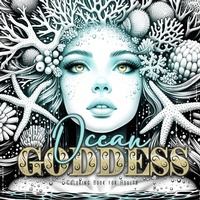 Abbildung von: Ocean Goddess Coloring Book for Adults - Monsoon Publishing LLC Sonja Lidl info@monsoonpublishing.com