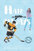 Cover: Hate You Always (Illustrated Cover) - Jennifer Sucevic