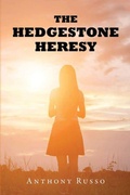 Cover: The Hedgestone Heresy - Word Art Publishing