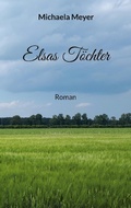 Cover: Elsas T&ouml;chter - BoD - Books on Demand