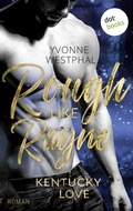 Cover: Rough Like Rayne - dotbooks