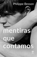 Cover: Mentiras que contamos - Astral Cultural