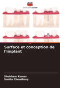 Cover: Surface et conception de l'implant - Editions Notre Savoir