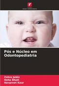 Cover: Pos e Nucleo em Odontopediatria - Edicoes Nosso Conhecimento