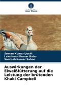 Cover: Auswirkungen der Eiweissfuetterung auf die Leistung der bruetenden Khaki Campbell - Verlag Unser Wissen