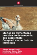 Cover: Efeitos da alimentacao proteica no desempenho dos patos Khaki Campbell em periodo de incubacao - Edicoes Nosso Conhecimento