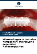 Cover: Mikroleckagen in dentalen Kompositen - Verlag Unser Wissen