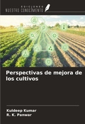 Cover: Perspectivas de mejora de los cultivos - Ediciones Nuestro Conocimiento