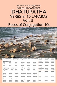 Abbildung von: Dhatupatha Verbs in 10 Lakaras Vol III - Unknown