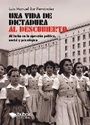 Bild: Una vida de dictadura al descubierto - Bubok