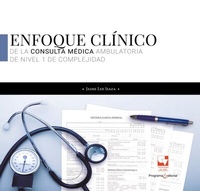 Abbildung von: Enfoque clínico de la consulta médica ambulatoria de nivel 1 de complejidad - Universidad del Valle