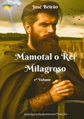 Cover: Mamotal o Rei Milagroso - Jose Beirao