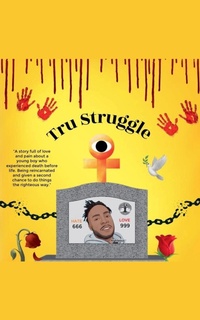 Enlarge image Cover: Tru Struggle - King Righteous